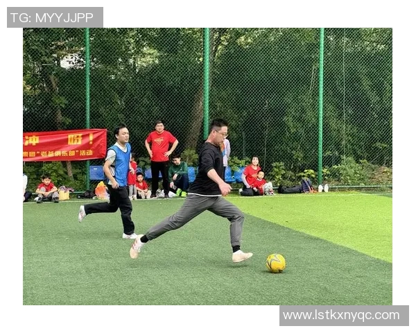 踢足球聚集的乐趣与团队精神如何在年轻人中传递与发展